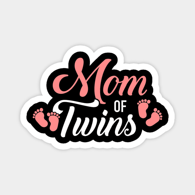 Mom of Twins Magnet by tabbythesing960