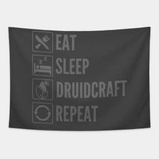 Eat, Sleep, Druidcraft, Repeat - Druid Class Print Tapestry