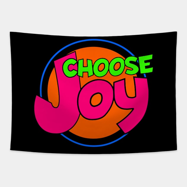 Choose Joy Tapestry by AlondraHanley