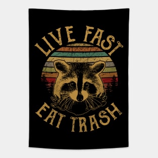 Live Fast Eat Trash Tapestry