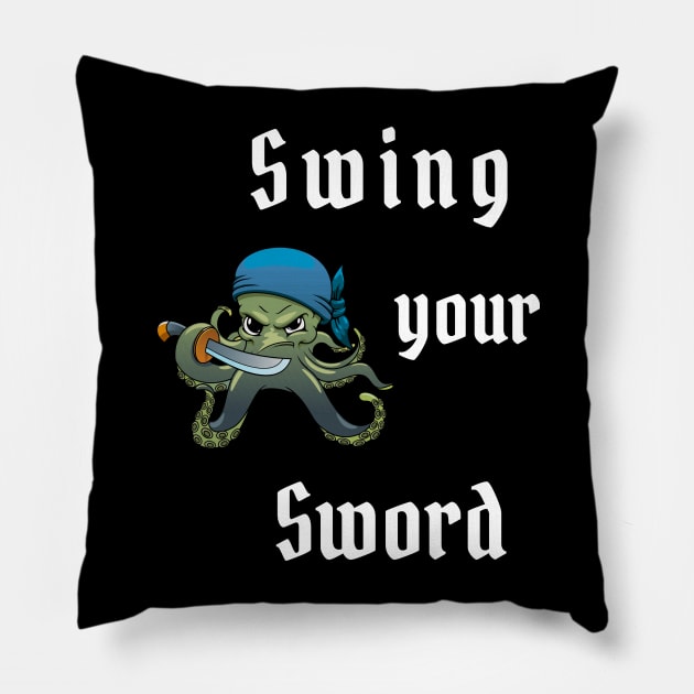 Swing Your Sword Pillow by Shopkreativco