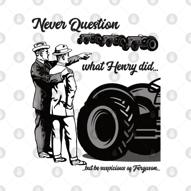 Never Question Henry by Red Belly