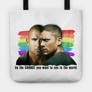 Be The Change You Want To See In The World Prison Break Tote