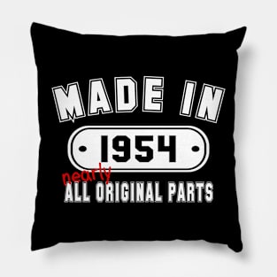 Made In 1954 Nearly All Original Parts Pillow