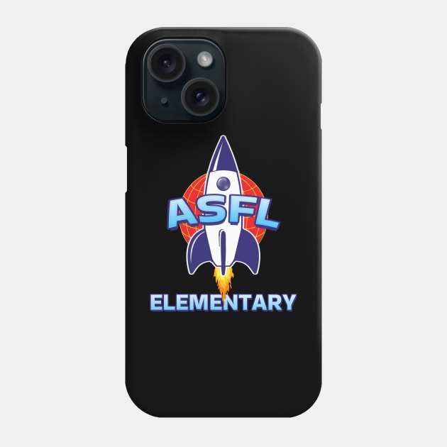 ASFL Elementary School Phone Case by Duds4Fun