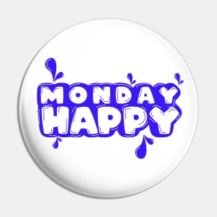 happy monday Pin