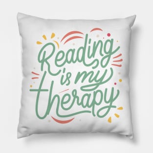 Escape into Words: Reading is My Therapy Pillow