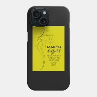 March Birthflower Card - Daffodil Phone Case