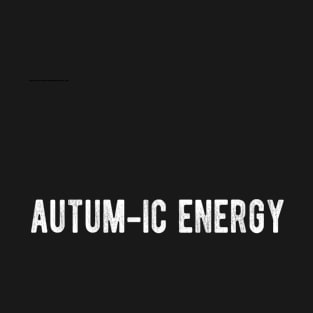 autumnic energy T-Shirt