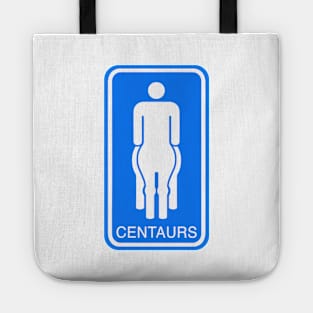 Centaur Bathroom Sign - Funny Restroom Sign Tote