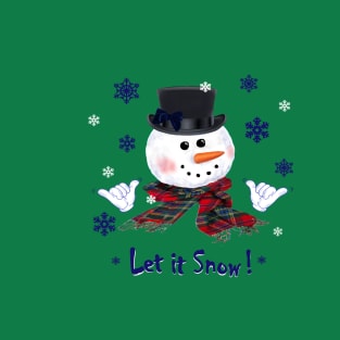 Let it Snow T-Shirt