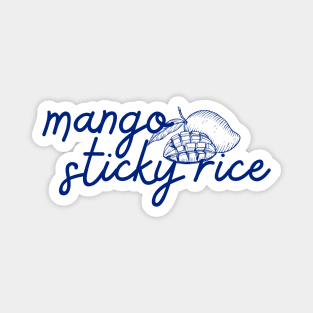 mango sticky rice - Thai blue - Flag color - with sketch Magnet