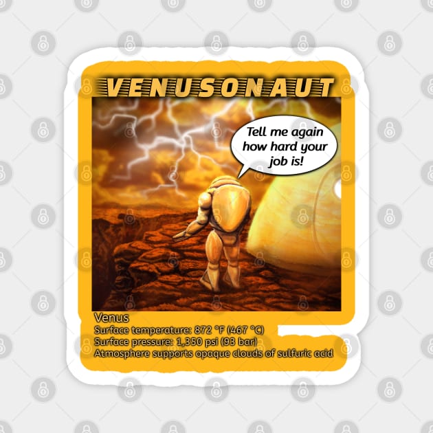 Astronaut on Venus Magnet by SPACE ART & NATURE SHIRTS 