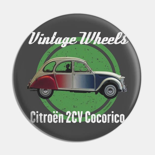 Vintage Wheels - Citroën 2CV Cocorico Pin by DaJellah