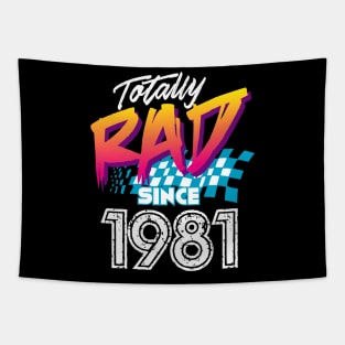 Totally Rad since 1981 Tapestry