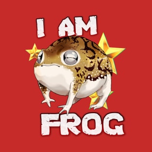 I am frog (Breviceps macrops edition) T-Shirt