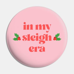 In My Sleigh Era Perfect Christmas Jumper Pin