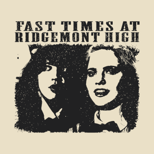 Fast Times At Ridgemont High // Movie retro T-Shirt