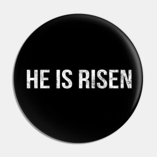 He Is Risen Cool Motivational Easter Christian Pin