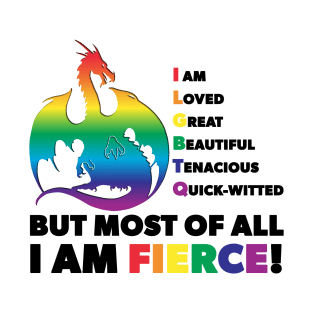 Fierce Pride T-Shirt