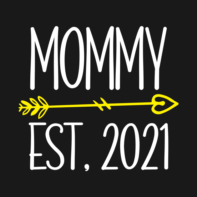 Mommy EST. 2021 by FatTize