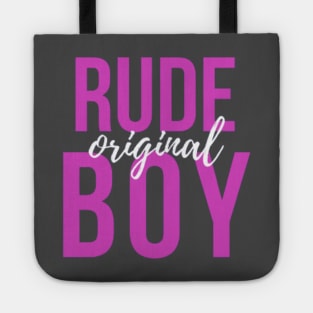 Rude Boy, Mug, Pin, Mask Tote