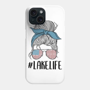 #Lakelife Mom Women Funny Lake Life Phone Case