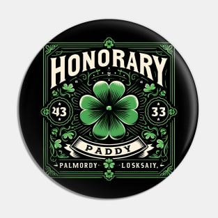 Honorary Paddy St Patricks Day Pin