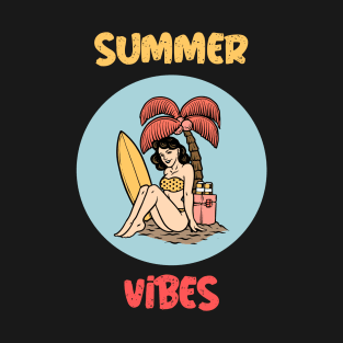 Summer Vibes Positive Quote Surfer Girl Gift T-Shirt