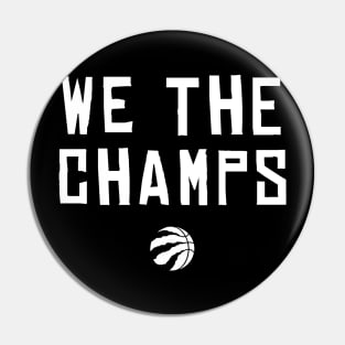 We The Champs Pin