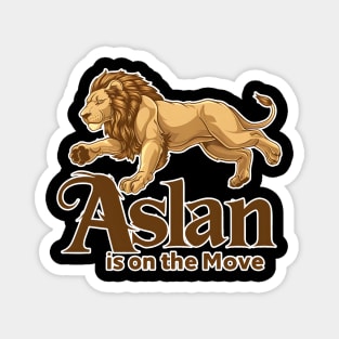 Aslan the Lion is on the Move Magnet