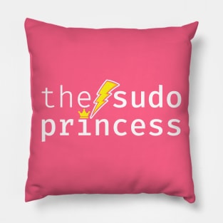 The sudo princess. A funny design perfect for unix and linux users, sysadmins or anyone in IT support Pillow