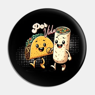 Taco & Burrito, BFFs Por Vida | Chicano art Pin
