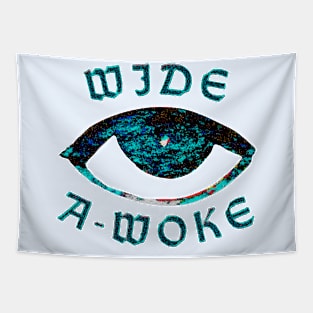 Wide A-Woke Tapestry