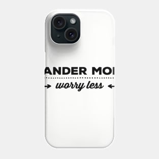 Wander More - Worry Less Phone Case