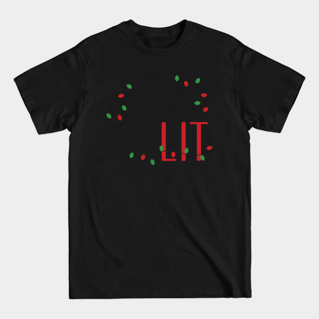 Discover merry christmas - Lets Get Lit - T-Shirt