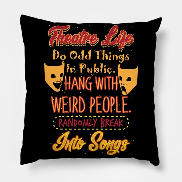 Theatre Life Pillow by Design Seventytwo