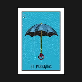 Mexican Loteria 5 El Paraguas The Umbrella T-Shirt