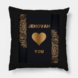 JEHOVAH LOVES YOU Pillow