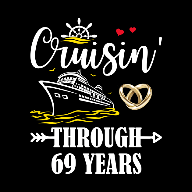 Cruising Through 69 Years Family 69th Anniversary Cruise Couple by Madridek Deleosw