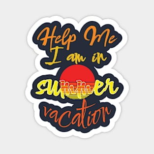 Help me I am in summer vacation. Magnet