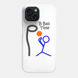 B Ball Time Phone Case