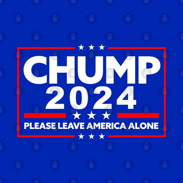 Donald Chump 2024 by FanaticTee