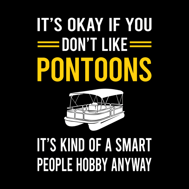 Smart People Hobby Pontoon Pontooning by Bourguignon Aror