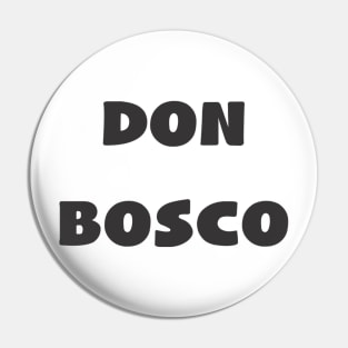 DON BOSCO Pin