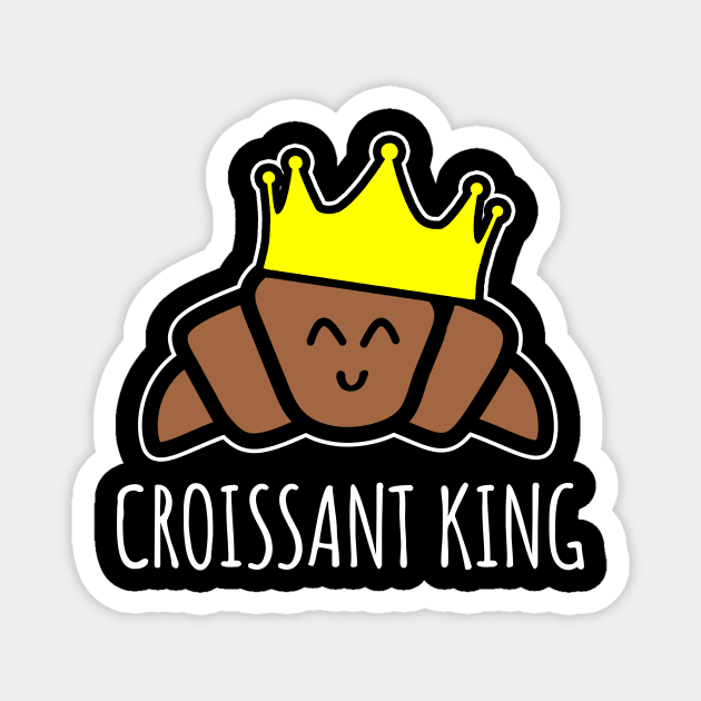 Croissiant king Magnet by LunaMay