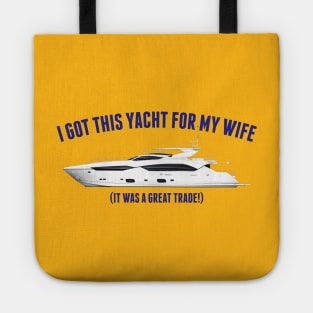 Yacht for Wife Tote