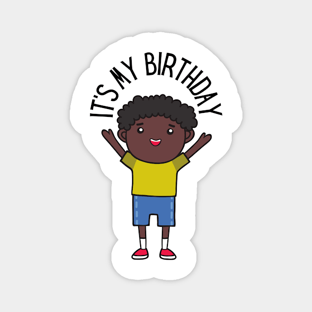 Birthday Boy Magnet by RATED-BLACK