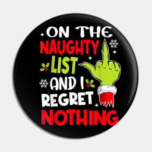 on the naughty list and i regret nothing Pin