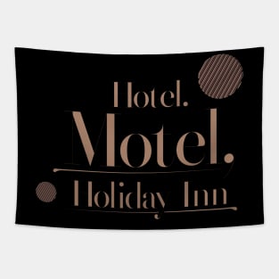 Hotel, Motel, Holiday Inn // Vintage // Old school hiphop Tapestry